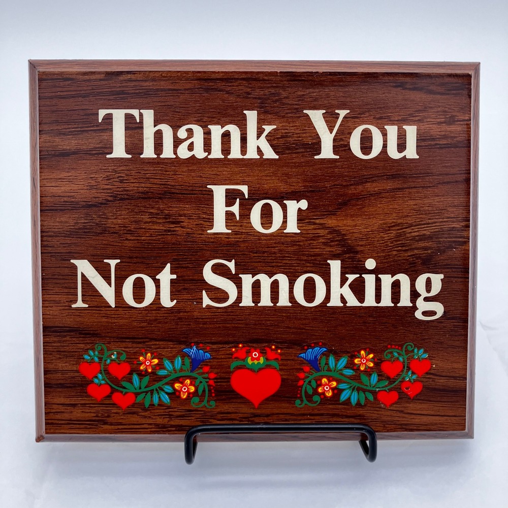 Wall Sign Thank You For Not Smoking 7x6 Brown Folk Art Heart Plaque